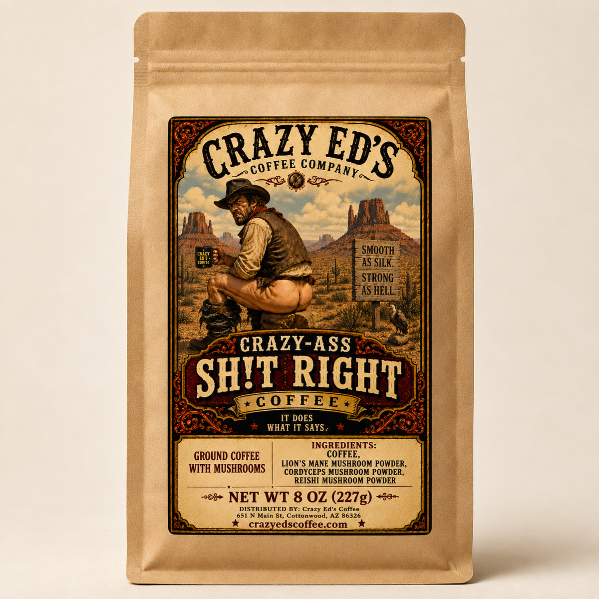 Crazy Ed’s Shitright Coffee bag — packaging mockup